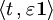 \langle t\,,_{_{}}\varepsilon^{}\mathbf{1}\rangle