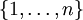 \{1,\dots,n\}