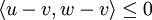 \langle u-v,w-v\rangle\leq0